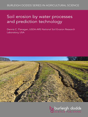 cover image of Soil Erosion by Water Processes and Prediction Technology